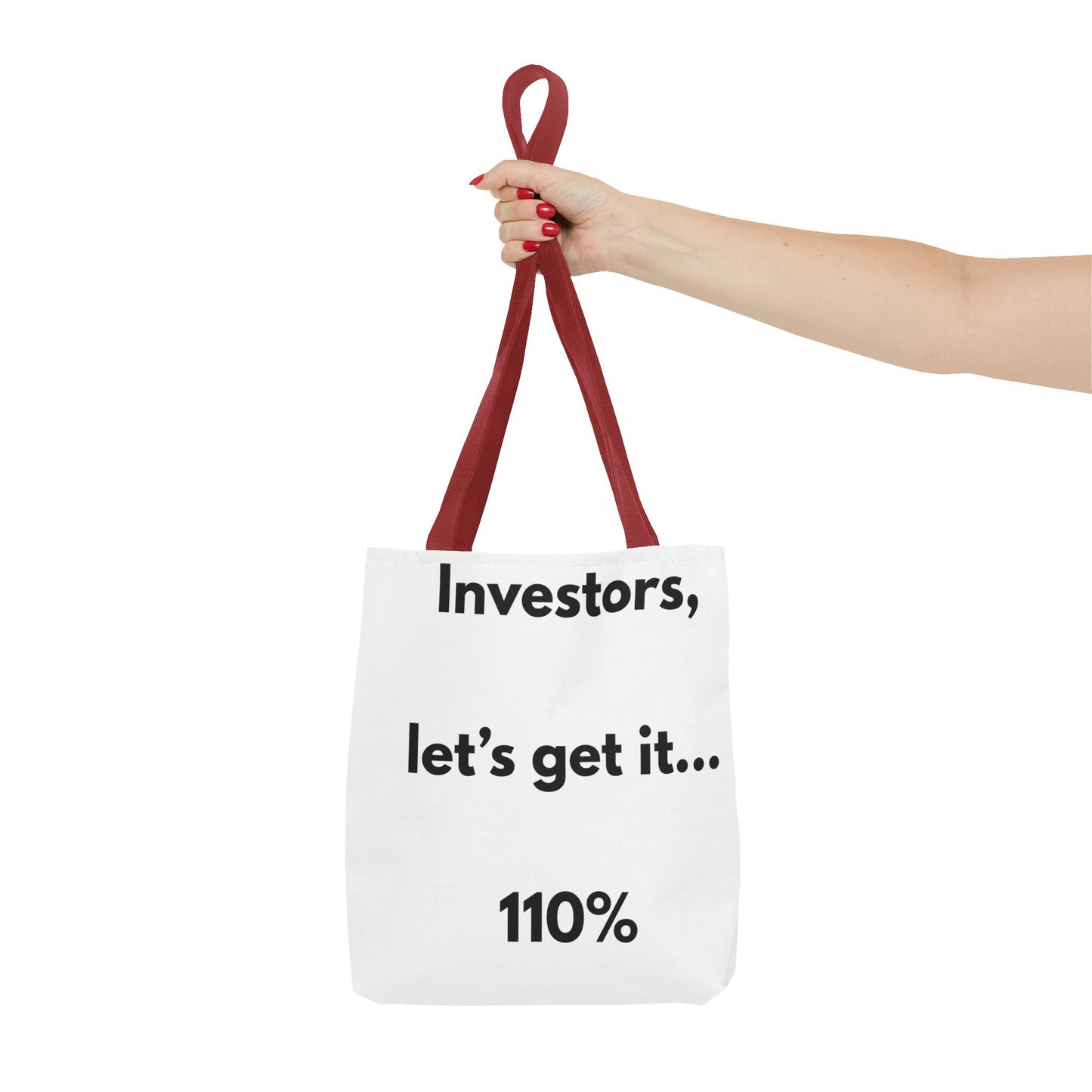 Investors Tote Bag — “Let’s get it… 110%” Motivational Investor Quote Tote
