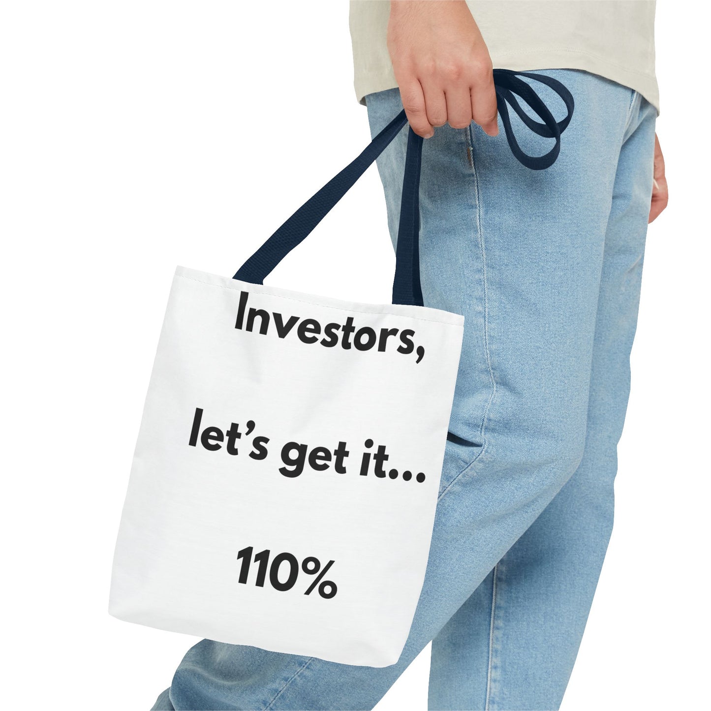 Investors Tote Bag — “Let’s get it… 110%” Motivational Investor Quote Tote