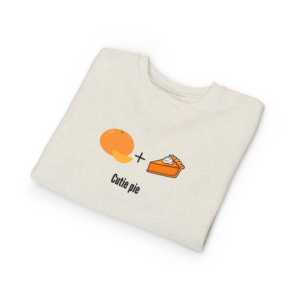 Cutie Pie Toddler Sweatshirt — Orange + Pie Cute Graphic Pullover