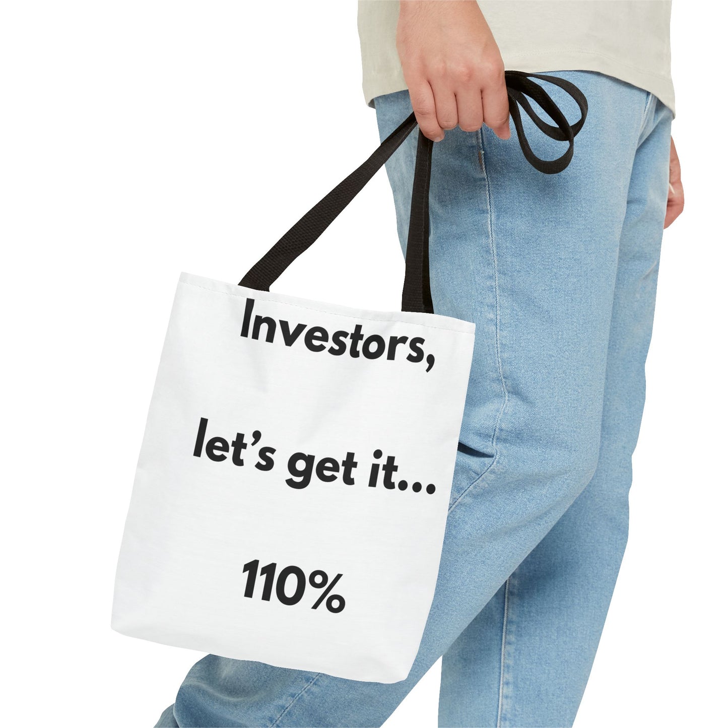 Investors Tote Bag — “Let’s get it… 110%” Motivational Investor Quote Tote