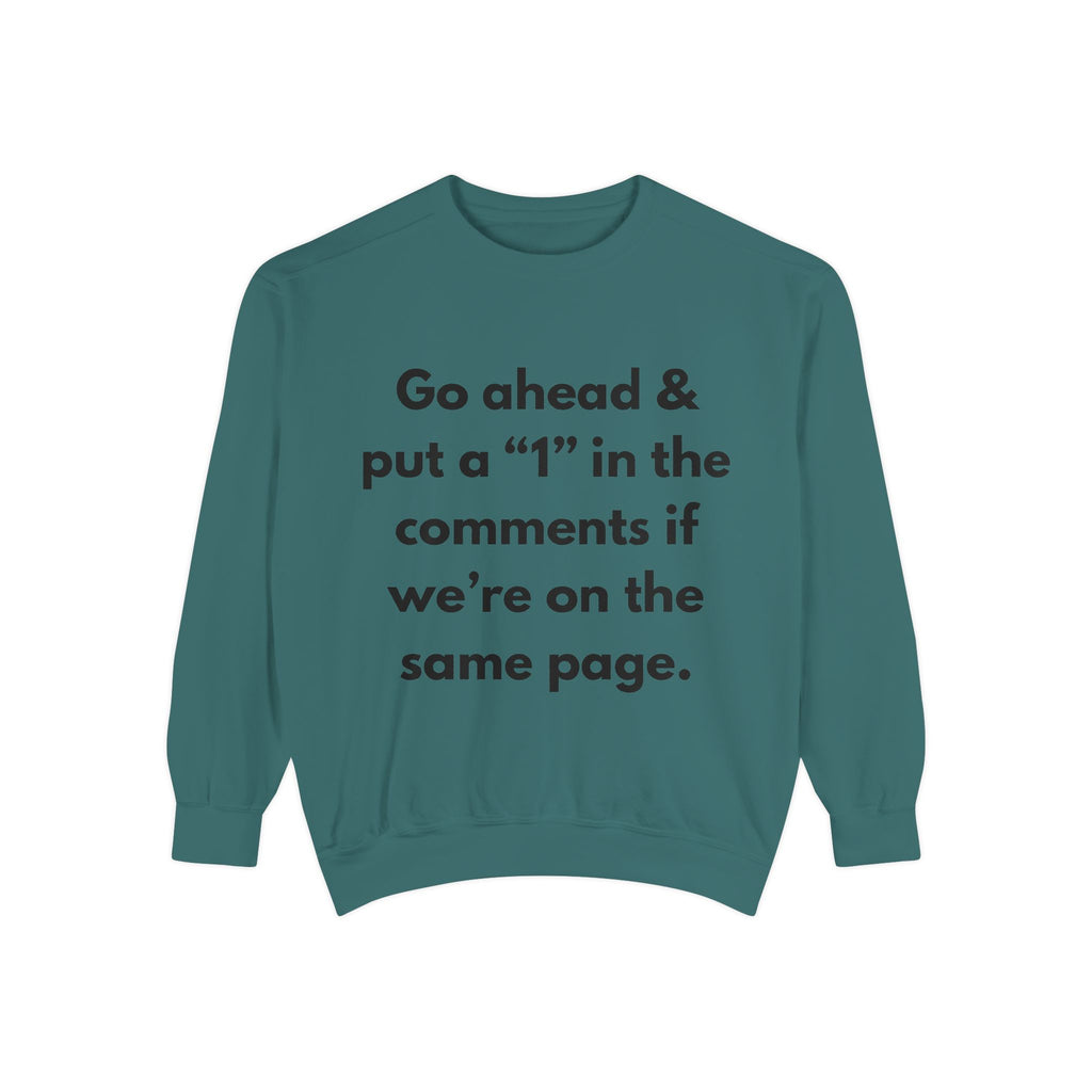 Unisex Garment-Dyed Sweatshirt