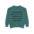 Unisex Garment-Dyed Sweatshirt