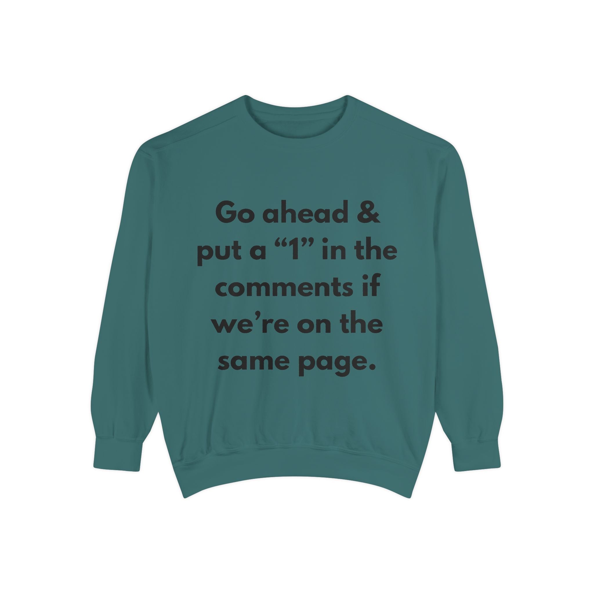 Unisex Garment-Dyed Sweatshirt