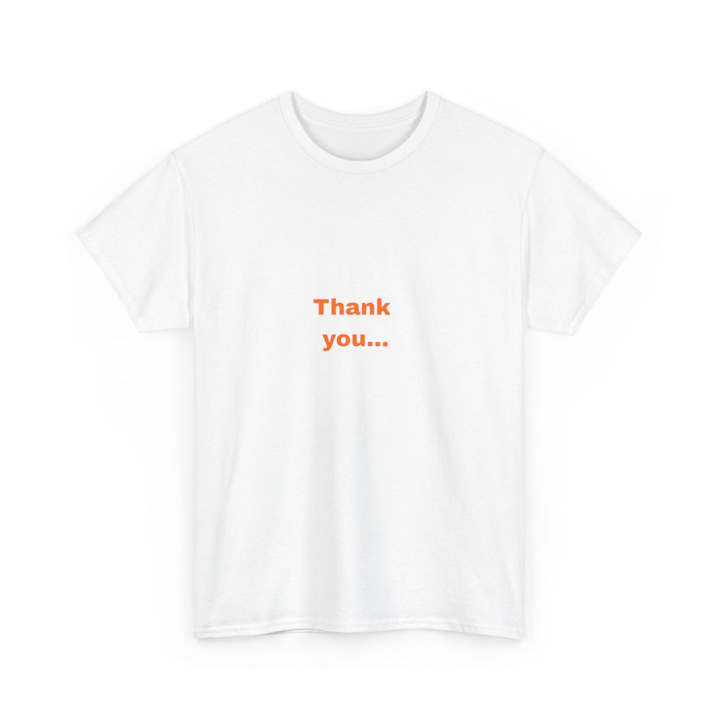 Thank You Tee — Inspirational Gratitude Graphic T-Shirt