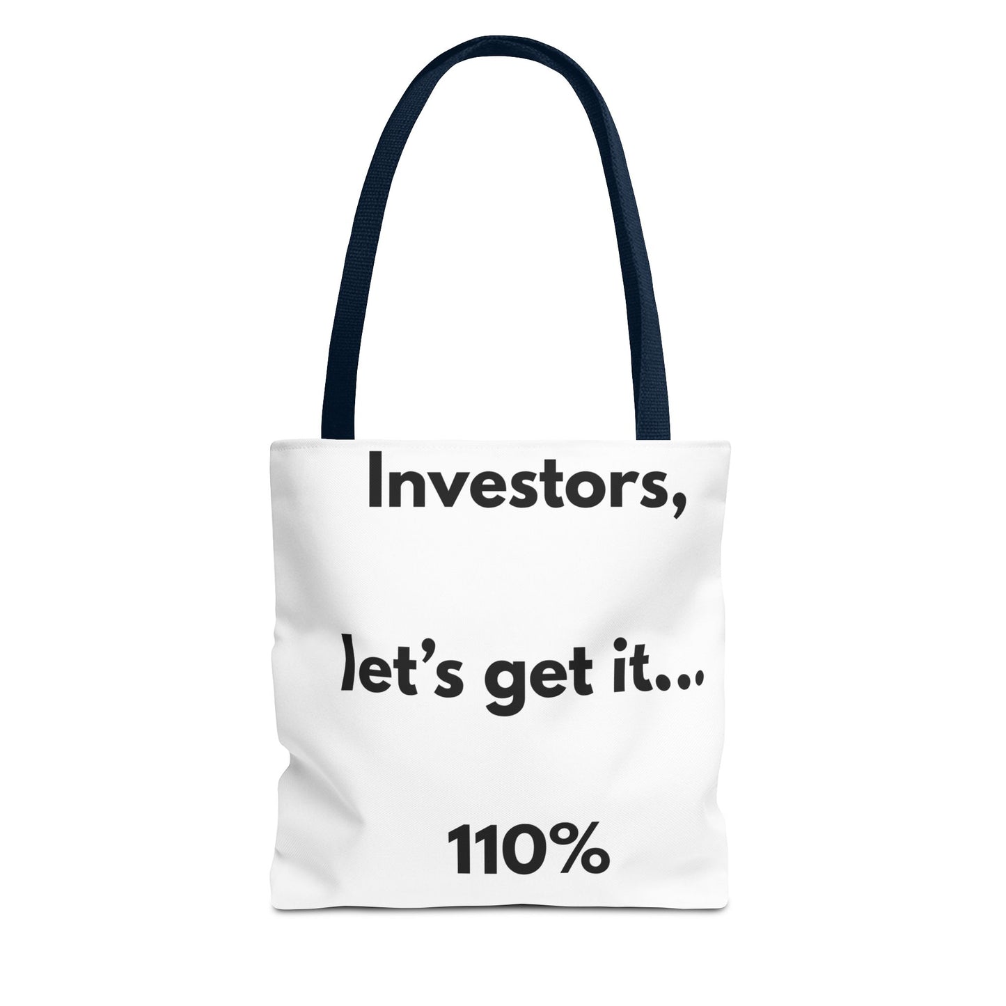 Investors Tote Bag — “Let’s get it… 110%” Motivational Investor Quote Tote