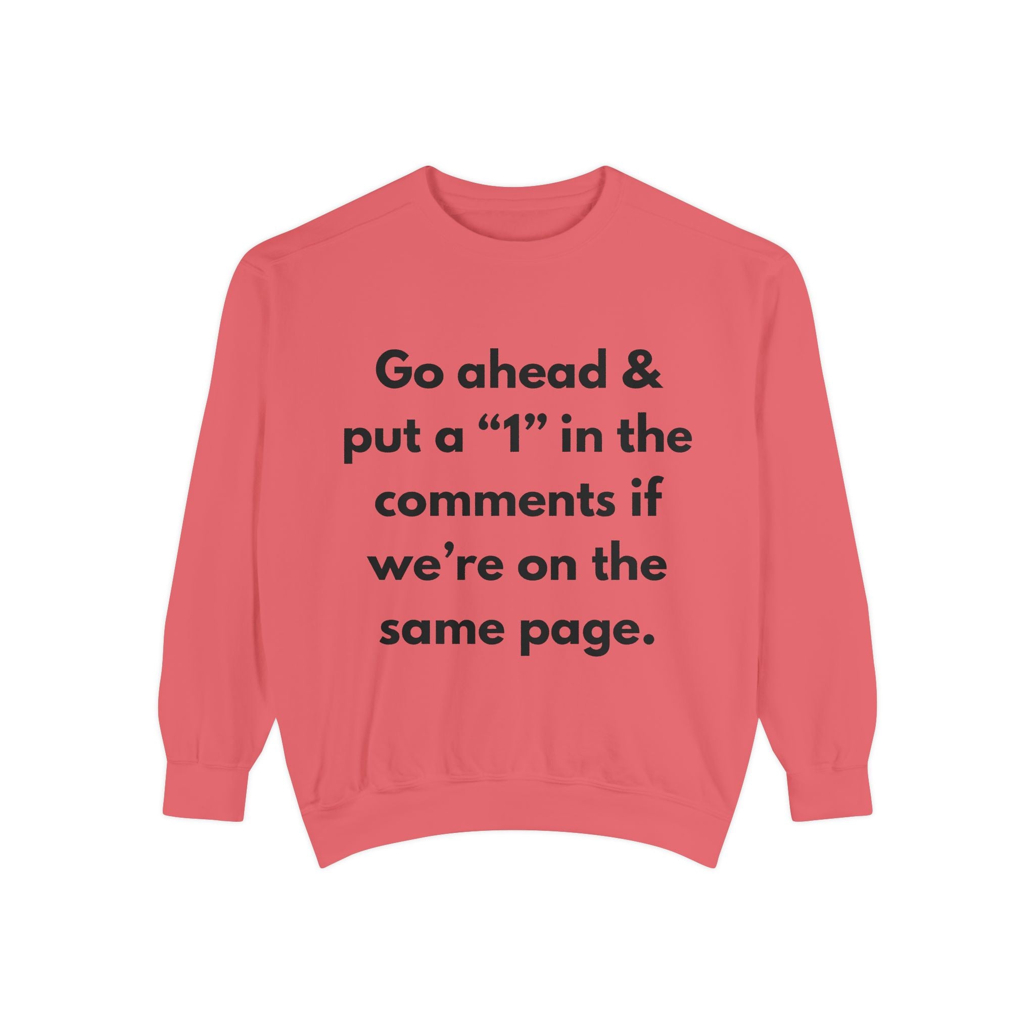 Unisex Garment-Dyed Sweatshirt