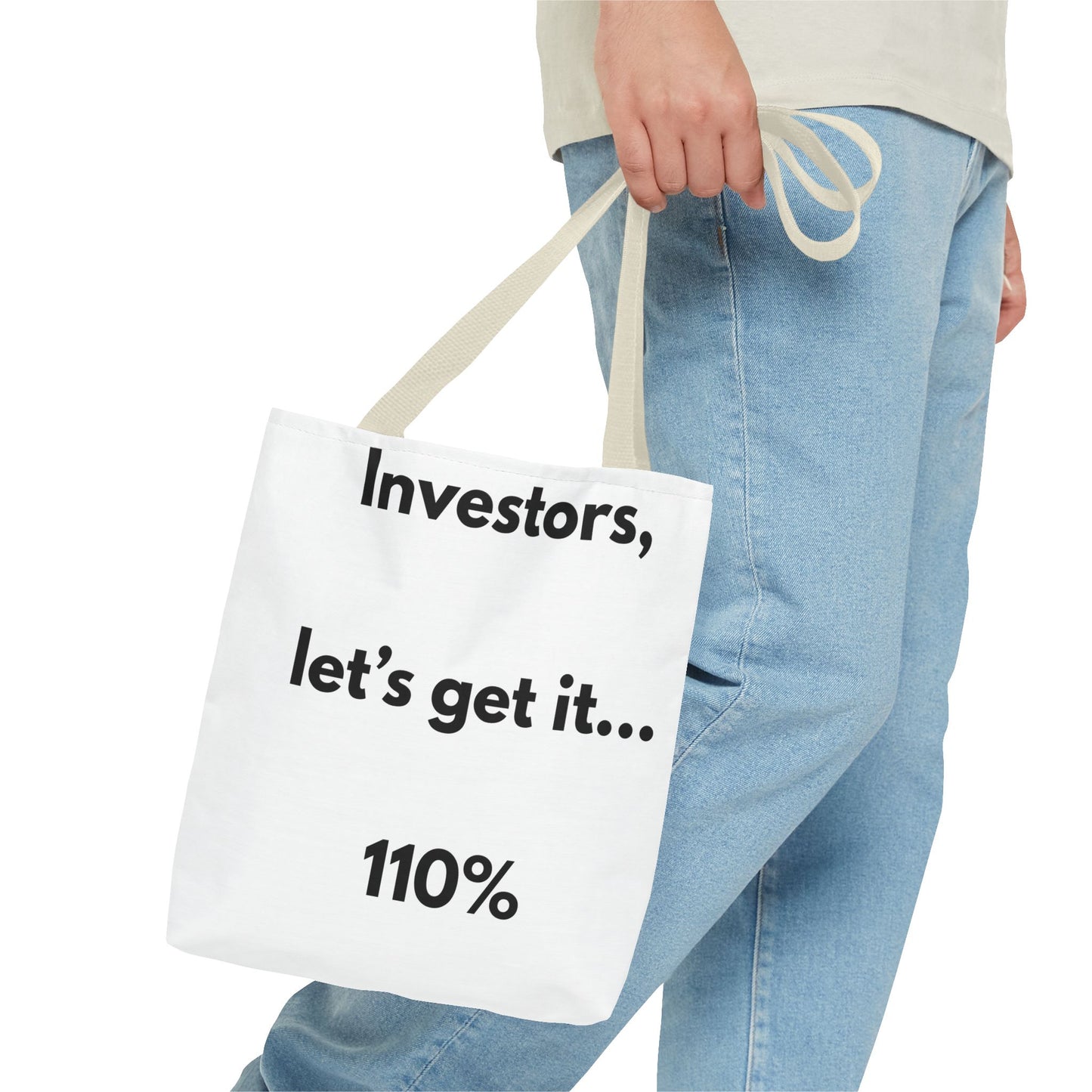 Investors Tote Bag — “Let’s get it… 110%” Motivational Investor Quote Tote