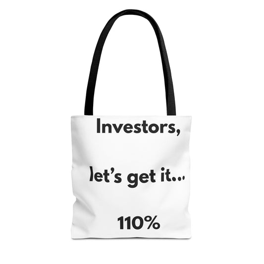 Investors Tote Bag — “Let’s get it… 110%” Motivational Investor Quote Tote