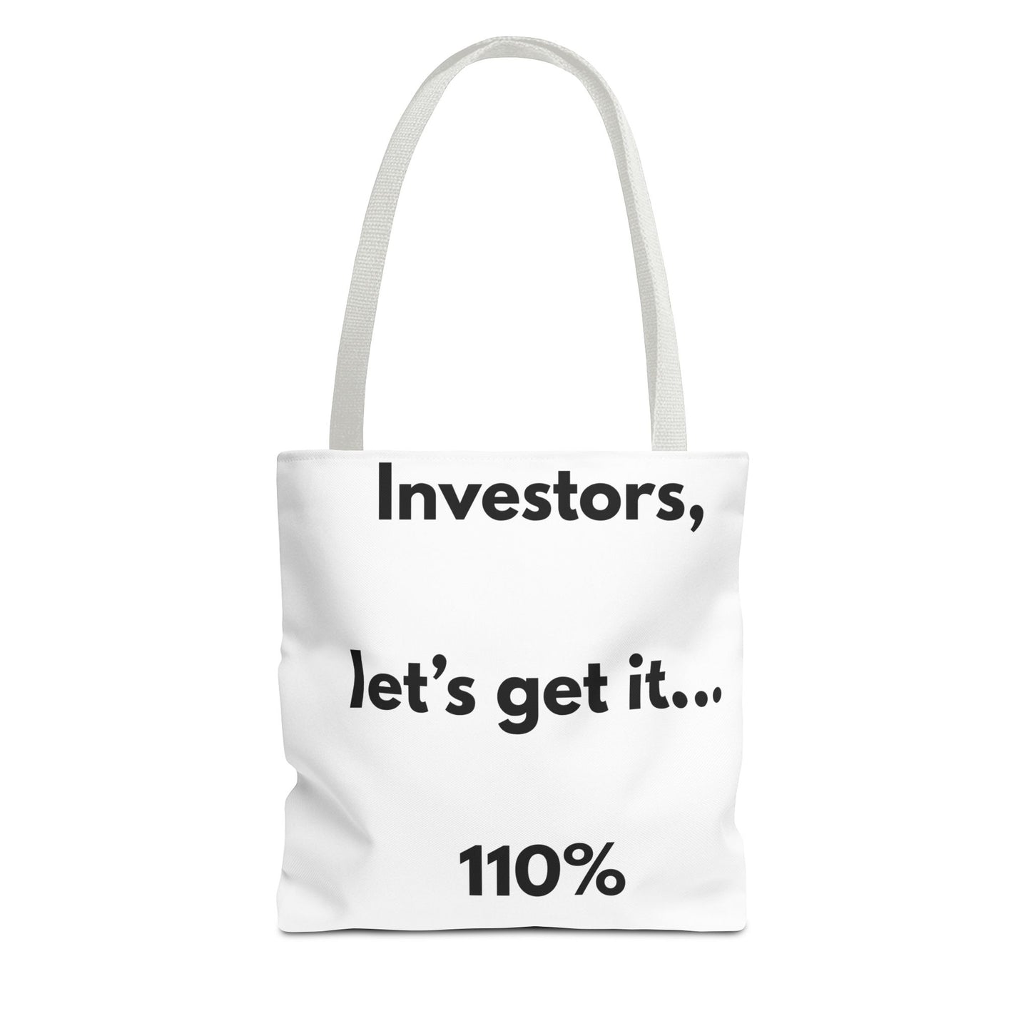 Investors Tote Bag — “Let’s get it… 110%” Motivational Investor Quote Tote